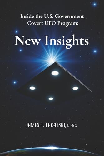 Cover of Inside the U.S. Government Covert UFO Program: New Insights