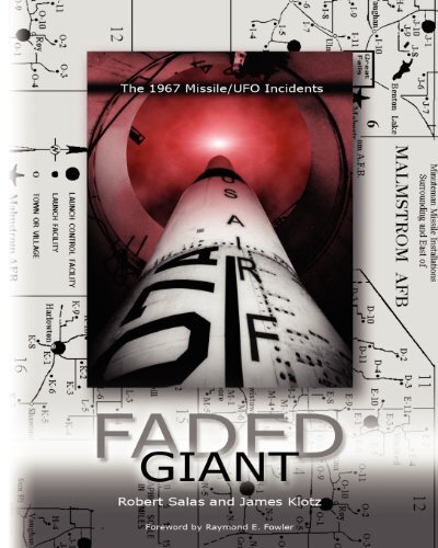 Cover of Faded Giant: The 1967 Missile/UFO Incidents