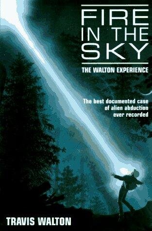 Cover of Fire in the Sky: The Walton Experience