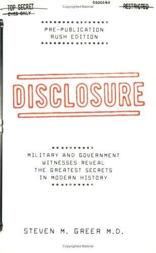 Cover of Disclosure: Military and Government Witnesses Reveal the Greatest Secrets in Modern History